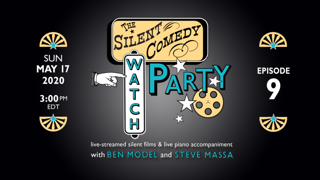 The Silent Comedy Watch Party